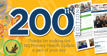 NQ Primary Health Update a valued resource for health professionals.